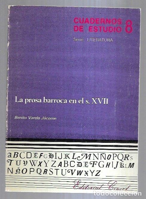 Libros: PROSA BARROCA EN EL S. XVII - LA - VARELA JACOME, BENITO - Foto 1