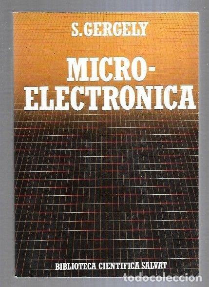 Libros: MICROELECTRONICA - S. GERGELY - Foto 1