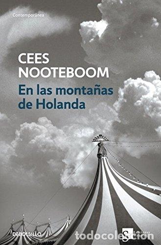 Libros: EN LAS MONTA&Ntilde;AS DE HOLANDA - NOOTEBOOM, CEES - Foto 1