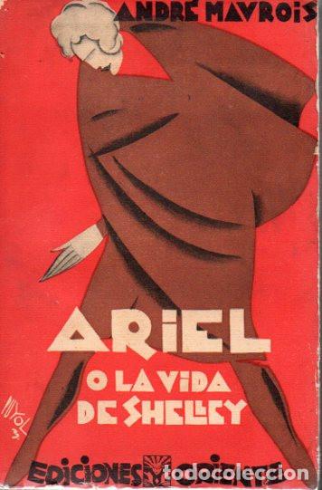 Libros: ARIEL O LA VIDA DE SHELLEY - Andre Maurois - Foto 1