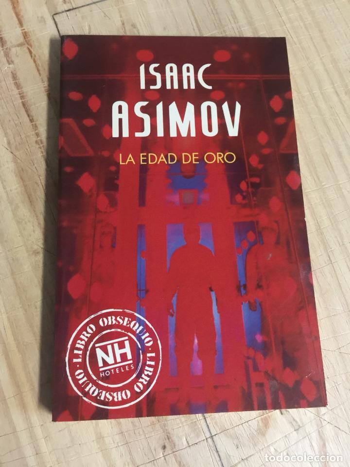 Libros: LA edad de oro - Isaac Asimov - Foto 1
