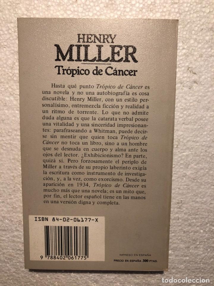 Libros: Tr&oacute;pico de c&aacute;ncer - Henry Miller - Foto 5