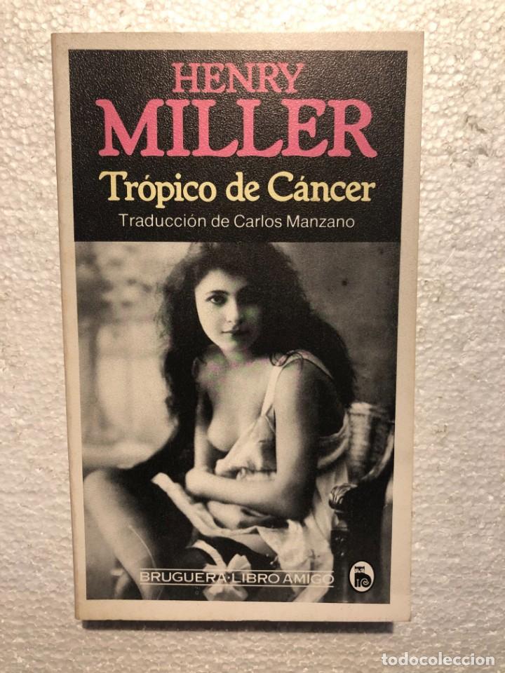 Libros: Tr&oacute;pico de c&aacute;ncer - Henry Miller - Foto 1