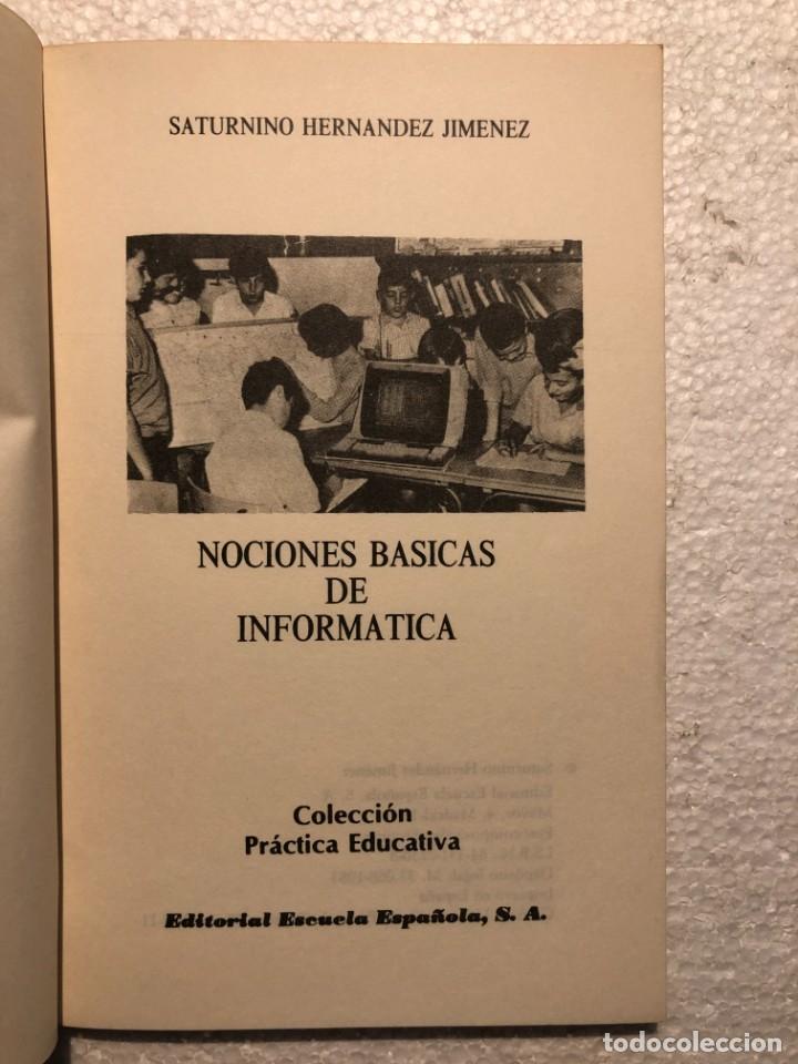 Libros: Nociones b&aacute;sicas de inform&aacute;tica - Saturnino Hernandez Jimenez - Foto 2