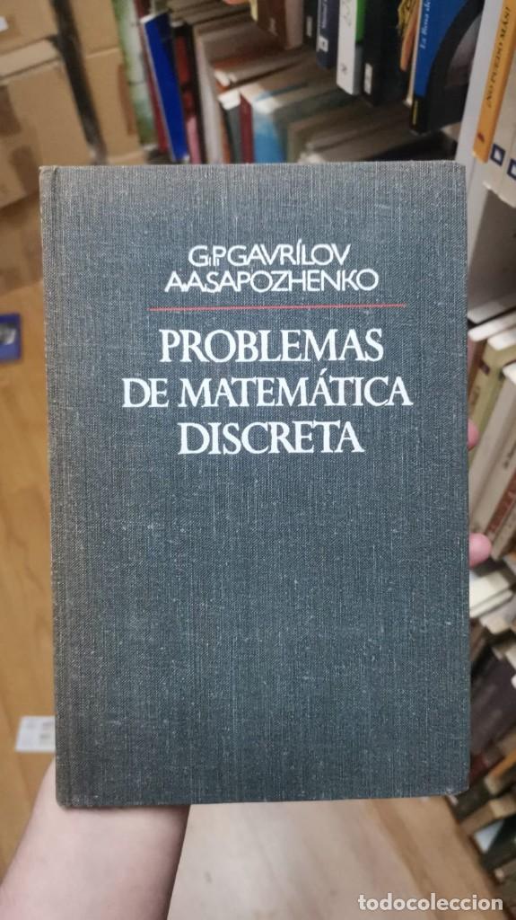 Libros: PROBLEMAS DE MATEMATICA DISCRETA - G.P. Gavrilov, A.A. Sapozhenko - Foto 1
