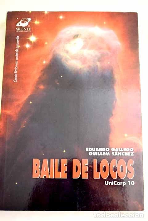 Libros: Baile de locos.- Gallego Arjona, Eduardo - Foto 1