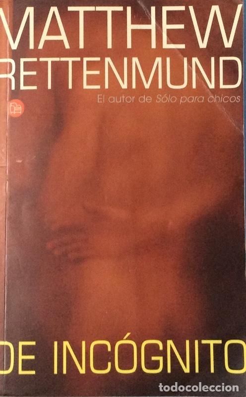 Libros: De inc&oacute;gnito - Rettenmund, Matthew - Foto 1