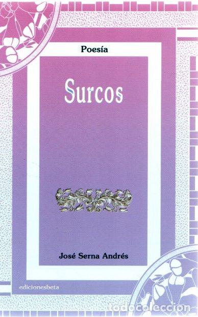 Libros: Surcos - Serna Andr&eacute;s, Jos&eacute; - Foto 1