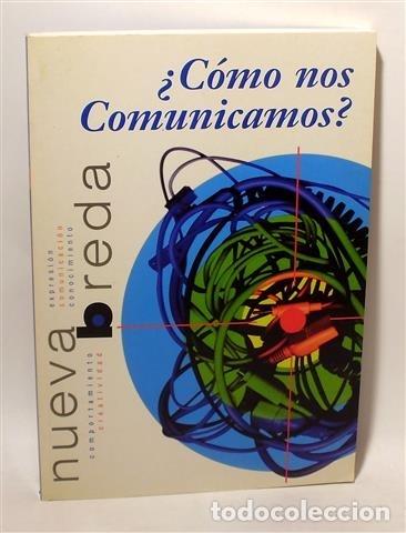 Libros: &iquest;C&Oacute;MO NOS COMUNICAMOS?. - Isidro MORENO HERRERO. TDK216 - Foto 1