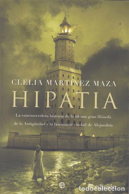 Libros: HIPATIA. MARTINEZ MAZA, Clelia - Foto 1