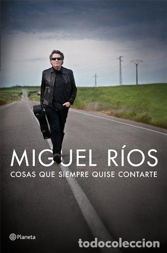 Libros: Cosas que siempre quiso contarte - R&iacute;os, Miguel