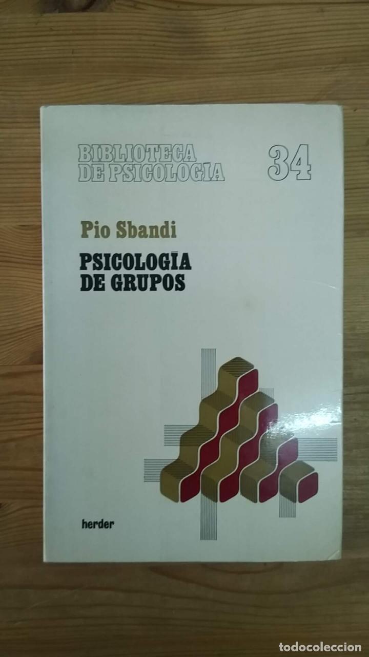 Libros: SBANDI, Pio - Psicolog&iacute;a de grupos - Foto 1
