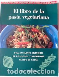 Libros: El libro de la pasta vegetariana - Sarah Maxwell - Foto 1
