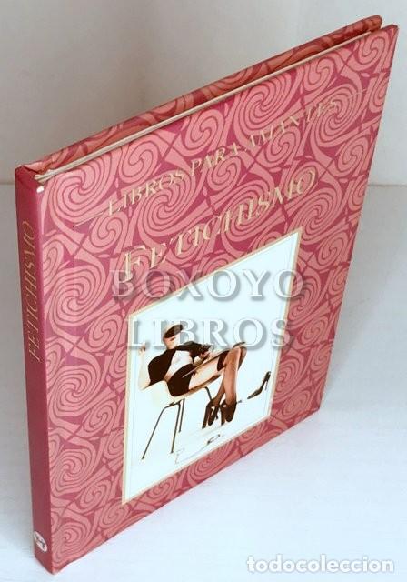 Libros: MU&Ntilde;OZ PUELLES, Vicente. Fetichismo - Foto 1
