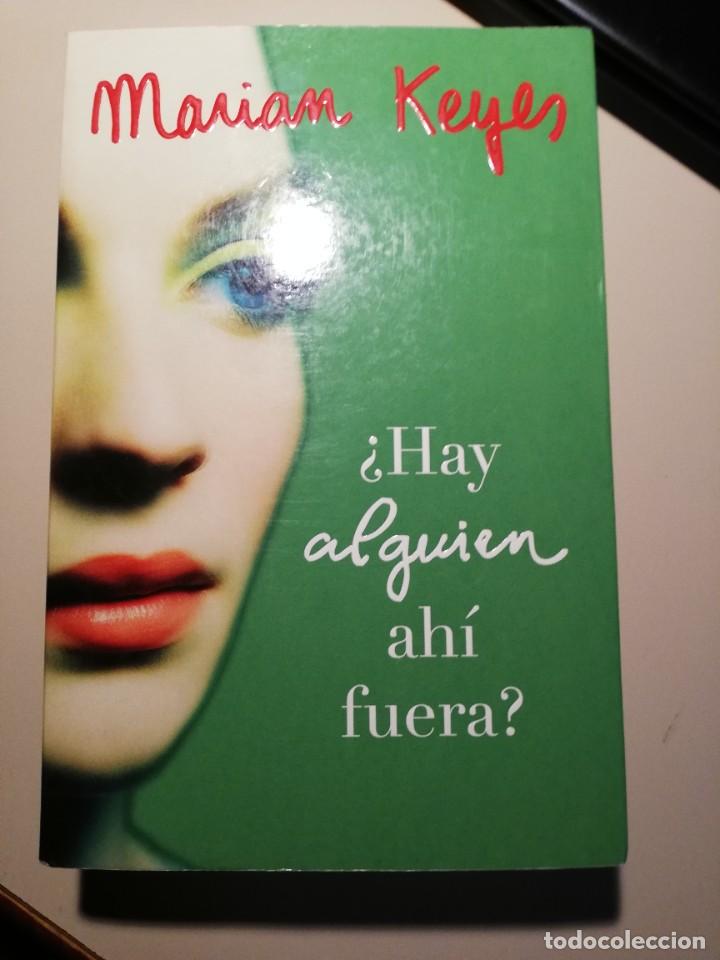 Libros: &iquest;HAY ALGUIEN AH&Iacute; FUERA? MARIAN KEYES - Foto 1