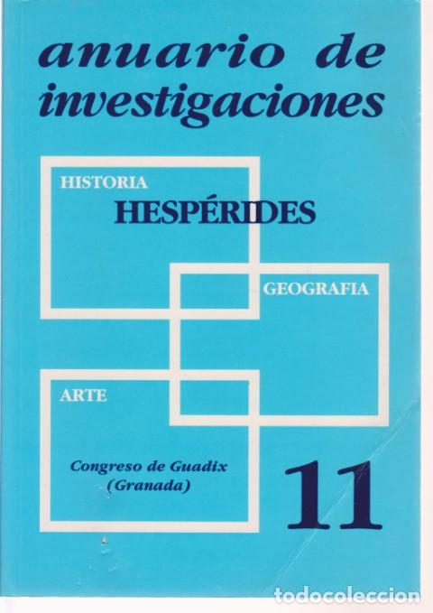 Livres: ANUARIO DE INVESTIGACIONES HESP&Eacute;RIDES VOLUMEN 11 - NEFTALI SANTOS BRAVO - ANTONIO HERRERA GARCIA