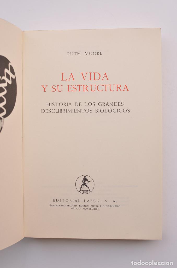 Libros: La vida y su estructura - MOORE, Ruth - Foto 2