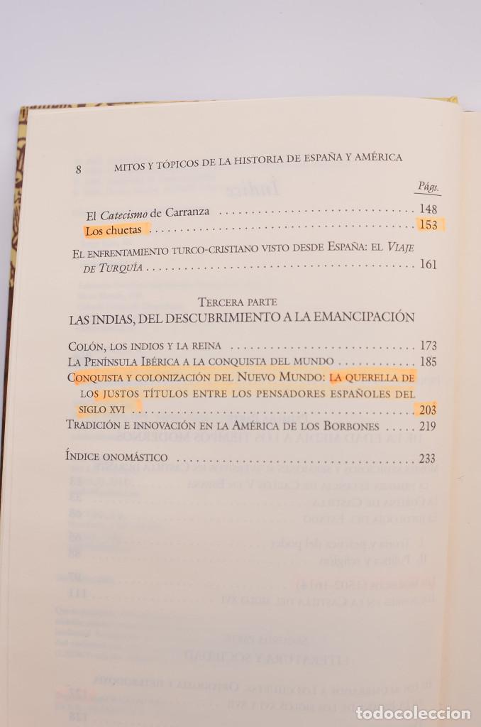 Libros: Mitos y t&oacute;picos de la historia de Espa&ntilde;a y Am&eacute;rica - P&Eacute;REZ, Joseph - Foto 4