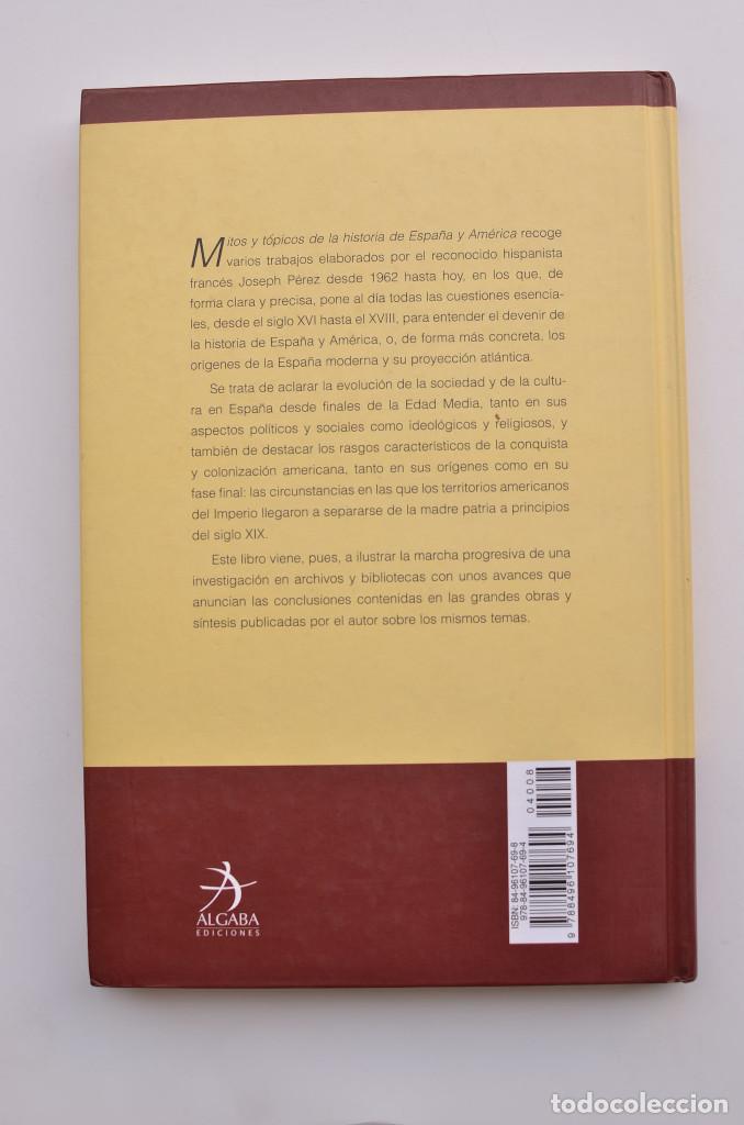 Libros: Mitos y t&oacute;picos de la historia de Espa&ntilde;a y Am&eacute;rica - P&Eacute;REZ, Joseph - Foto 7