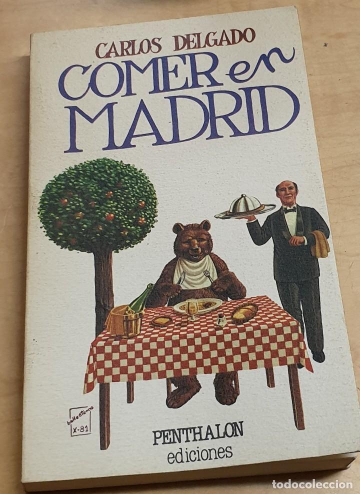 Libros: Comer en Madrid - DELGADO, CARLOS - Foto 1