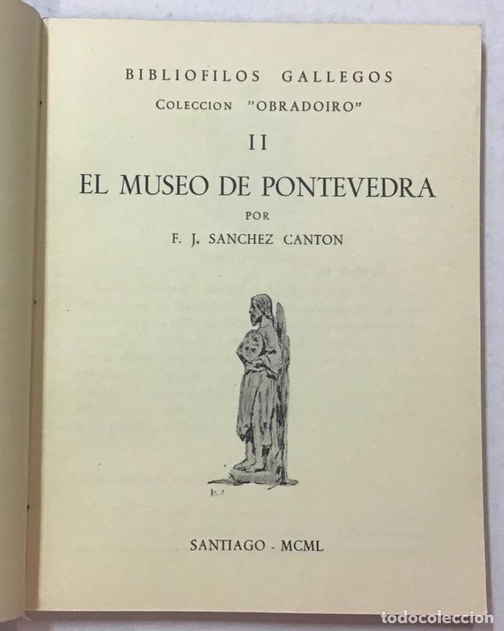 Libros: EL MUSEO DE PONTEVEDRA. - SANCHEZ CANTON, F. J. - Foto 2