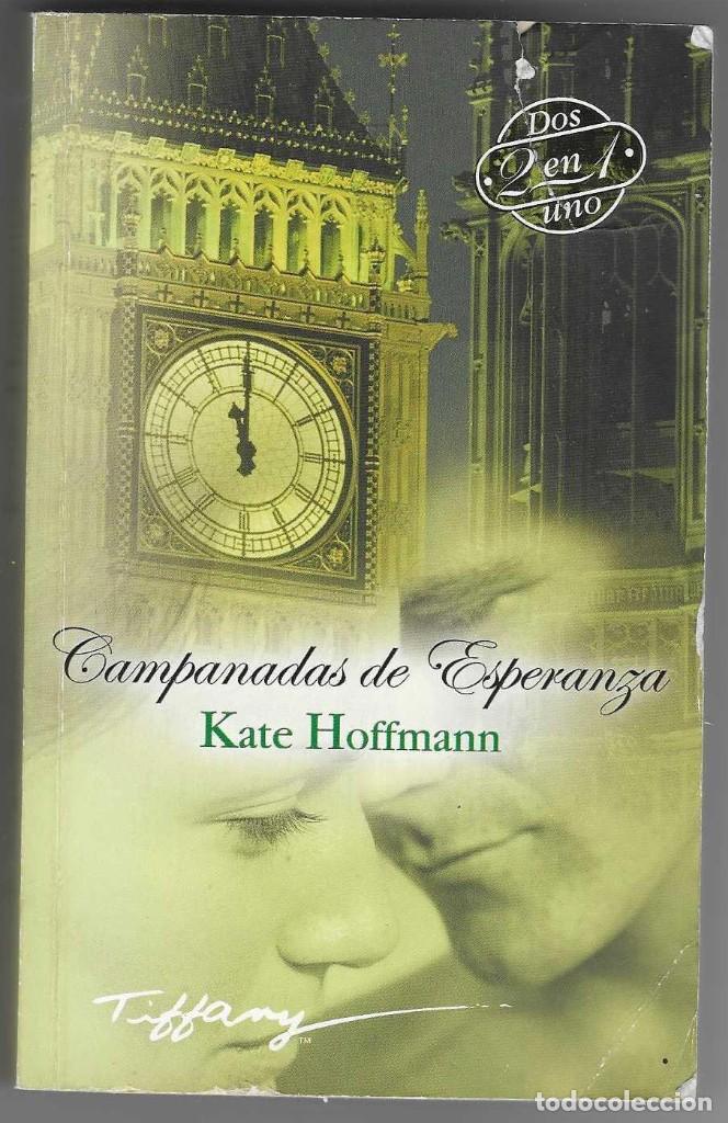 Libros: Libro. Campanadas de Esperanza. Kate Hoffmann. 27-590 - Foto 1