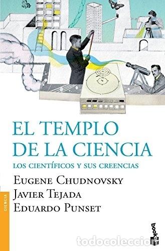 Libros: El templo de la ciencia. Los cient&iacute;ficos y sus creencias. - Eugene Chudnovsky. TDK568 - Foto 1