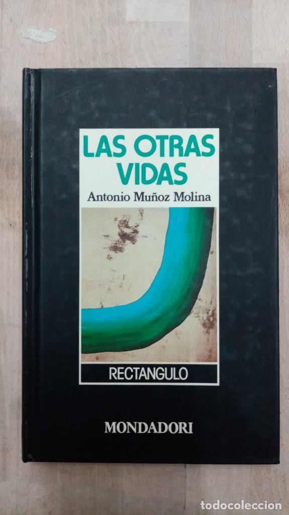 Libros: Las otras vidas - Antonio Mu&ntilde;oz Molina - Foto 2