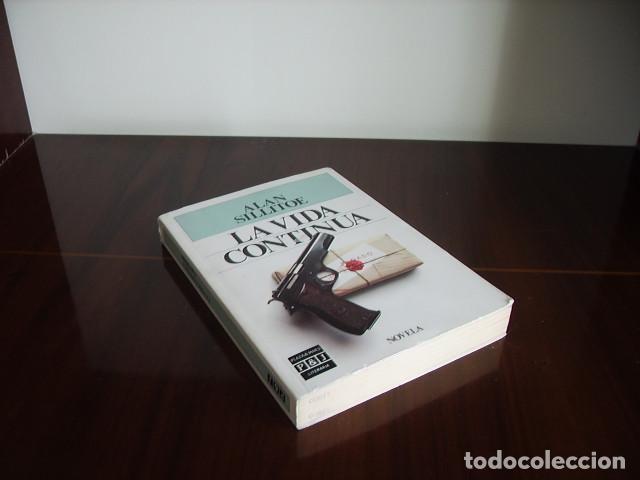 Libros: ALAN SILLITOE LA VIDA CONTINUA - Foto 1