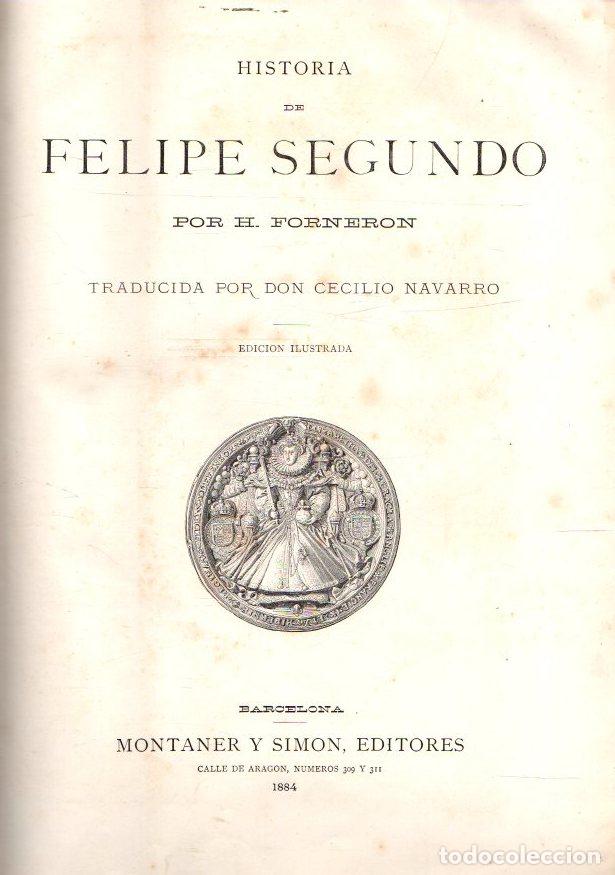 Libros: Historia de Felipe Segundo - Forneron, H. - Foto 1