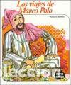 Libros: LOS VIAJES DE MARCO POLO - Moreno,Adolfo - Foto 1