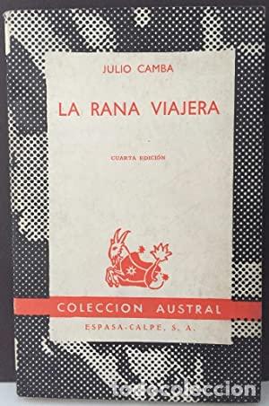 Libros: LA RANA VIAJERA - Camba,Julio - Foto 1