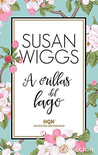 Libros: A ORILLAS DEL LAGO - Wiggs,Susan - Foto 1