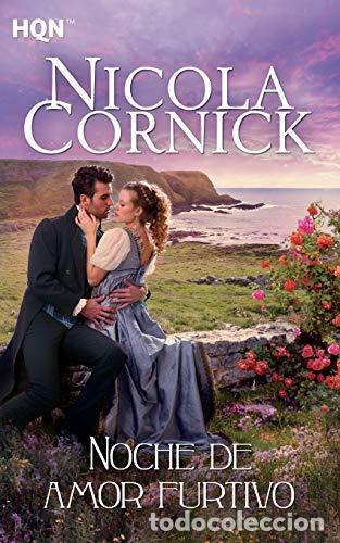 Libros: NOCHE DE AMOR FURTIVO - Cornick,Nicola - Foto 1
