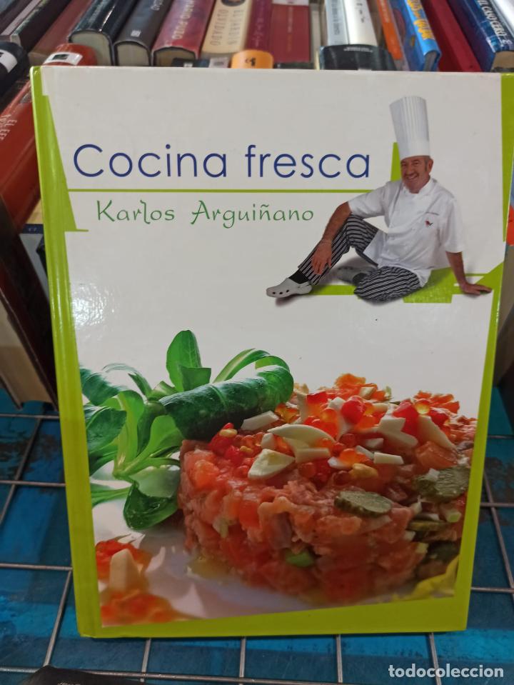 Libros: COCINA FRESCA - KARLOS ARGUI&Ntilde;ANO - BAINET - 2007 (A2) - Foto 1