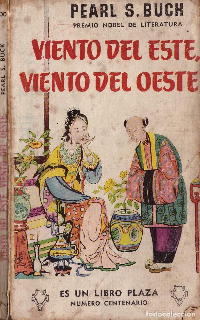 Libros: Viento del este, viento del oeste - Pearl S. Buck - OFERTAS DOCABO - Foto 1