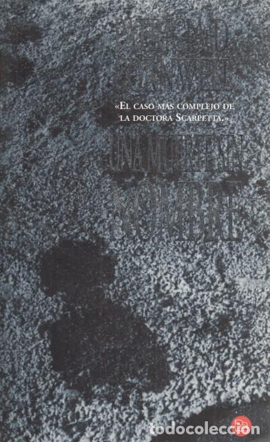 Libros: UNA MUERTE SIN NOMBRE - CORNWELL, PATRICIA D. - Foto 1