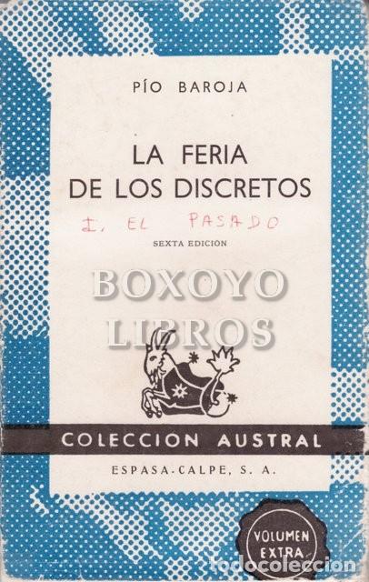 Libros: BAROJA, P&iacute;o. La feria de los discretos - Foto 1