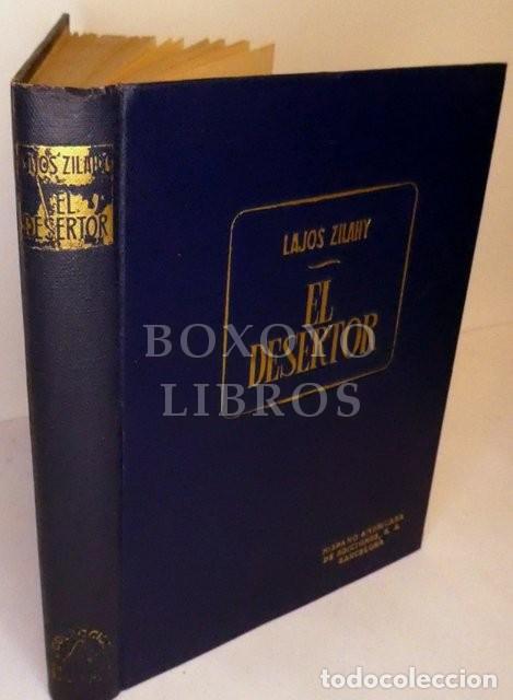 Libros: ZILAHY, Lajos. El desertor - Foto 1