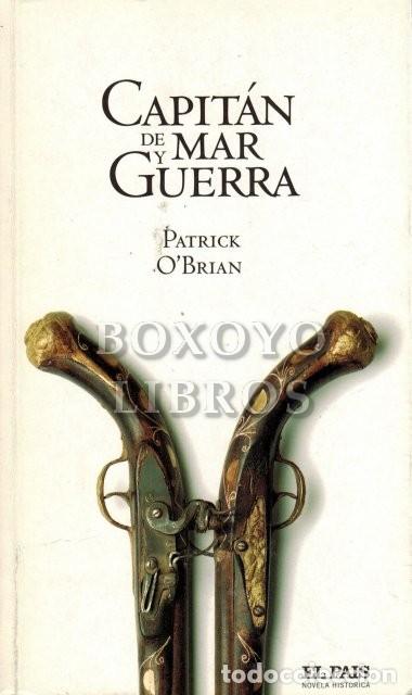 Libros: OBRIAN, Patrick. Capit&aacute;n de mar y guerra - Foto 1