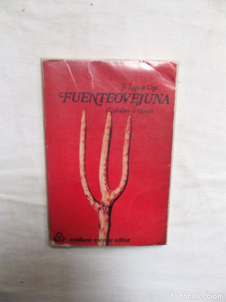 Libros: FUENTEOVEJUNA DE F. LOPE DE VEGA