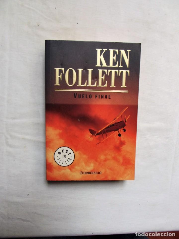 Libros: VUELO FINAL DE KENN FOLLETT - Foto 1