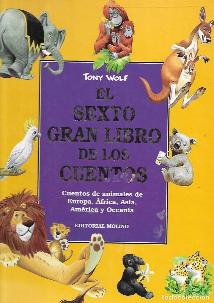 el sexto gran libro de los cuentos - tony wolf - Compra venta en  todocoleccion