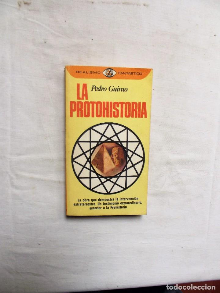 Libros: LA PROTOHISTORIA DE PEDRO GUIRAO - Foto 1