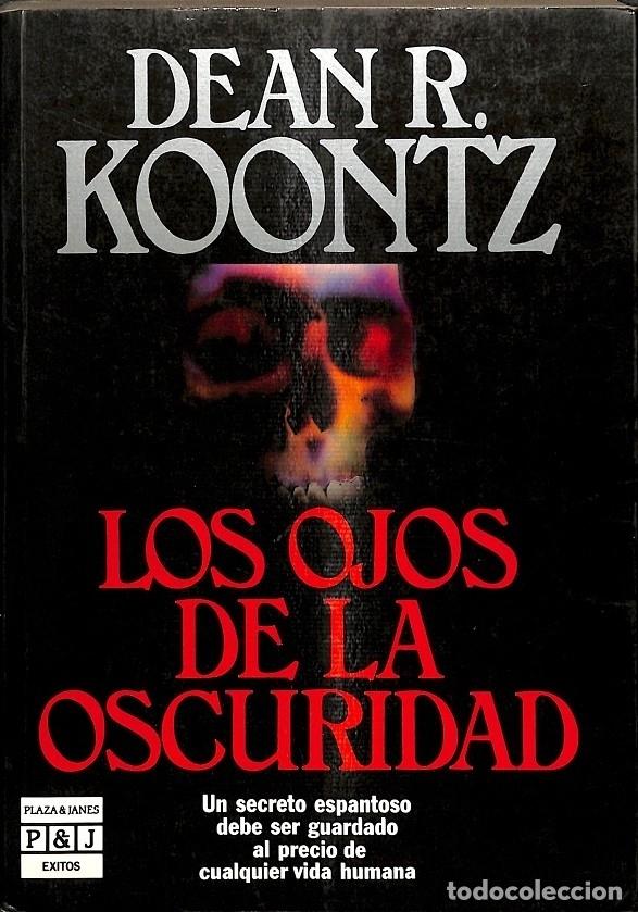 Libros: LOS OJOS DE LA OSCURIDAD. - KOOMTZ, DEAN R. - Foto 1