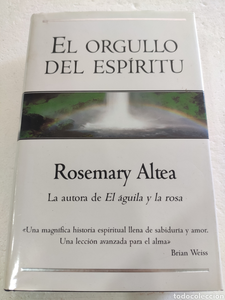 Libros: El Orgullo del Esp&iacute;ritu. Rosemary Altea - Foto 1