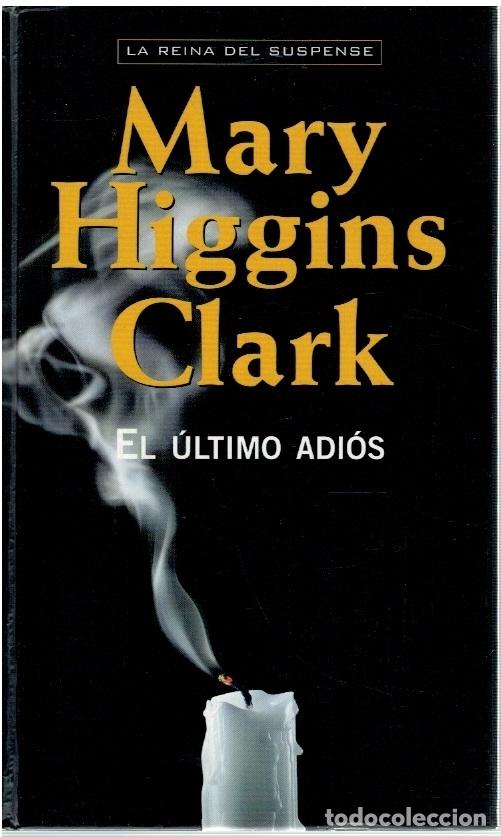 Libros: El &uacute;ltimo adi&oacute;s - Clark, Mary Higgins - Foto 1