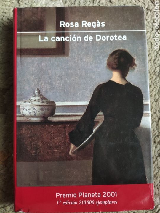 Libros: La Canci&oacute;n de Dorotea. Rosa Reg&aacute;s - Foto 1
