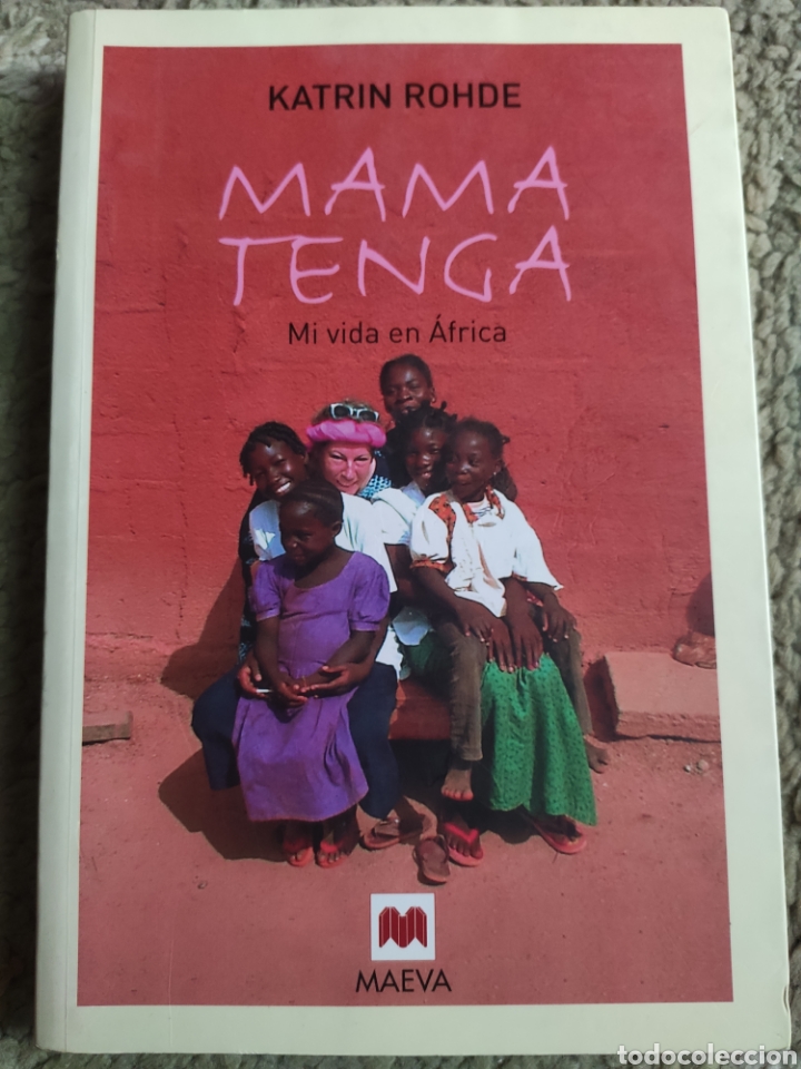 Libros: Mama Tenga. Mi vida en &Aacute;frica. Katrin Rohde - Foto 1