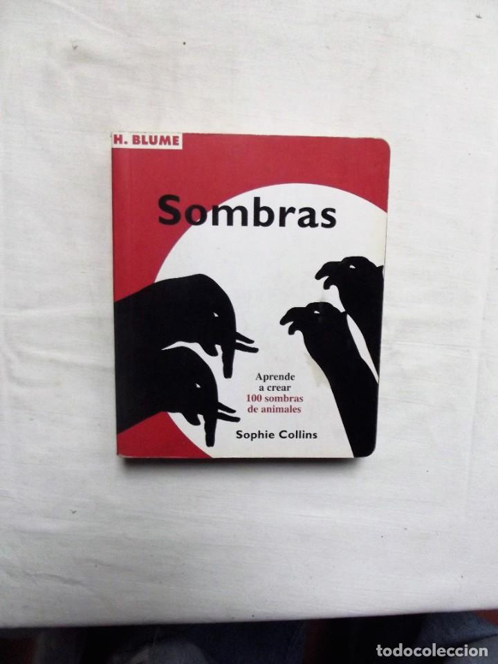 Libros: SOMBRAS APRENDE A CREAR 100 SOMBRAS DE ANIMALES DE SOPHIE COLLINS
